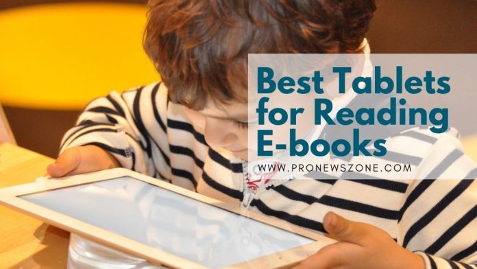 Best Tablets For Reading Ebooks in India