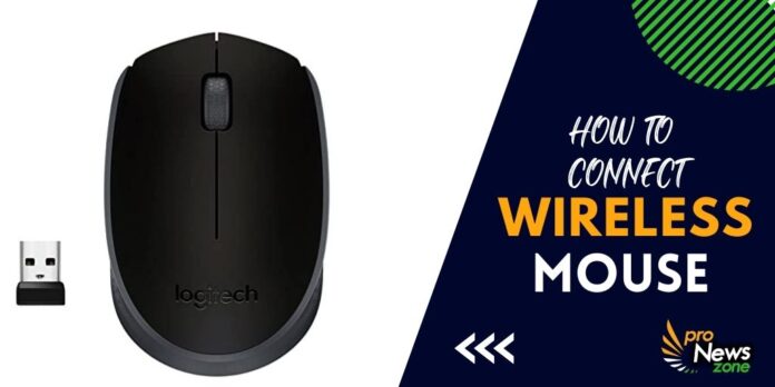 How to Connect a Wireless Mouse